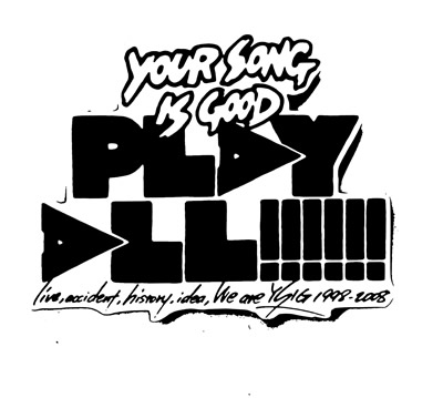 YOUR SONG IS GOOD「PLAY ALL」/DVD